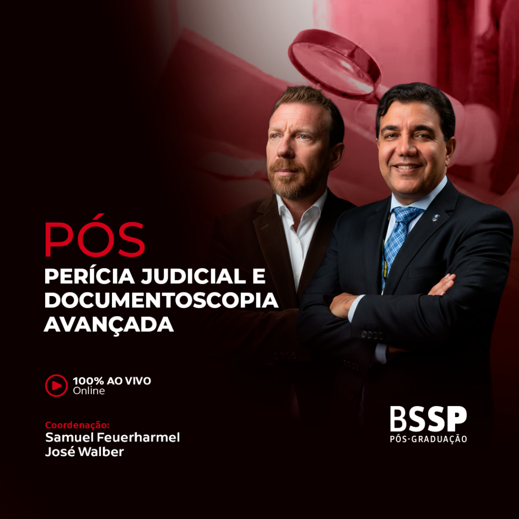 PÓS-Graduação Perícia Judicial e Documentoscopia Avançada