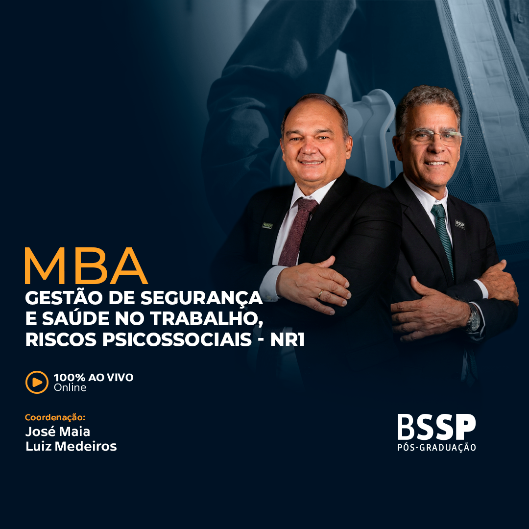 MBA Gestão de Segurança e Saúde no Trabalho, Riscos Psicossociais e NR-1 da BSSP