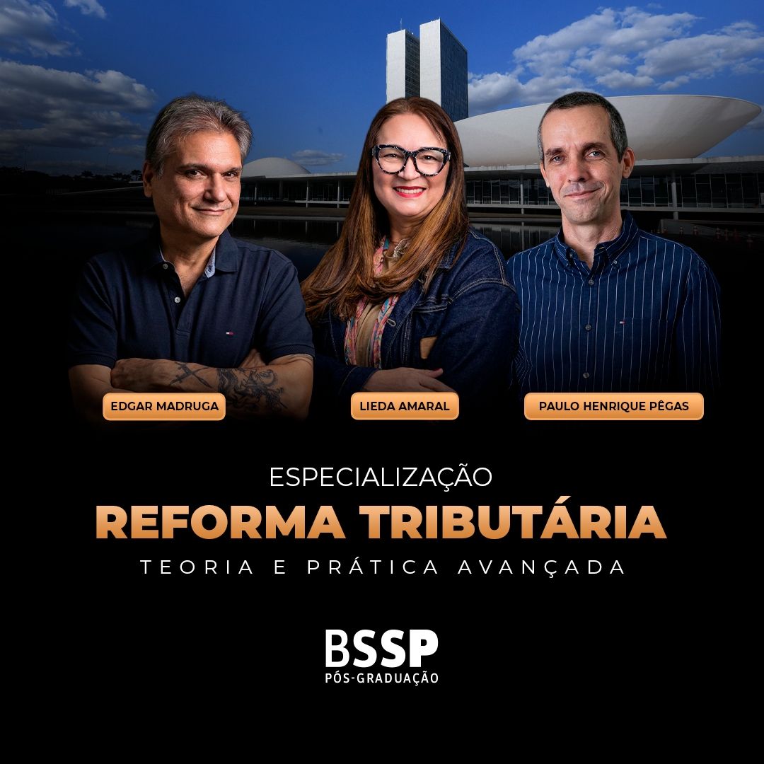 Curso de Reforma Tributária da BSSP