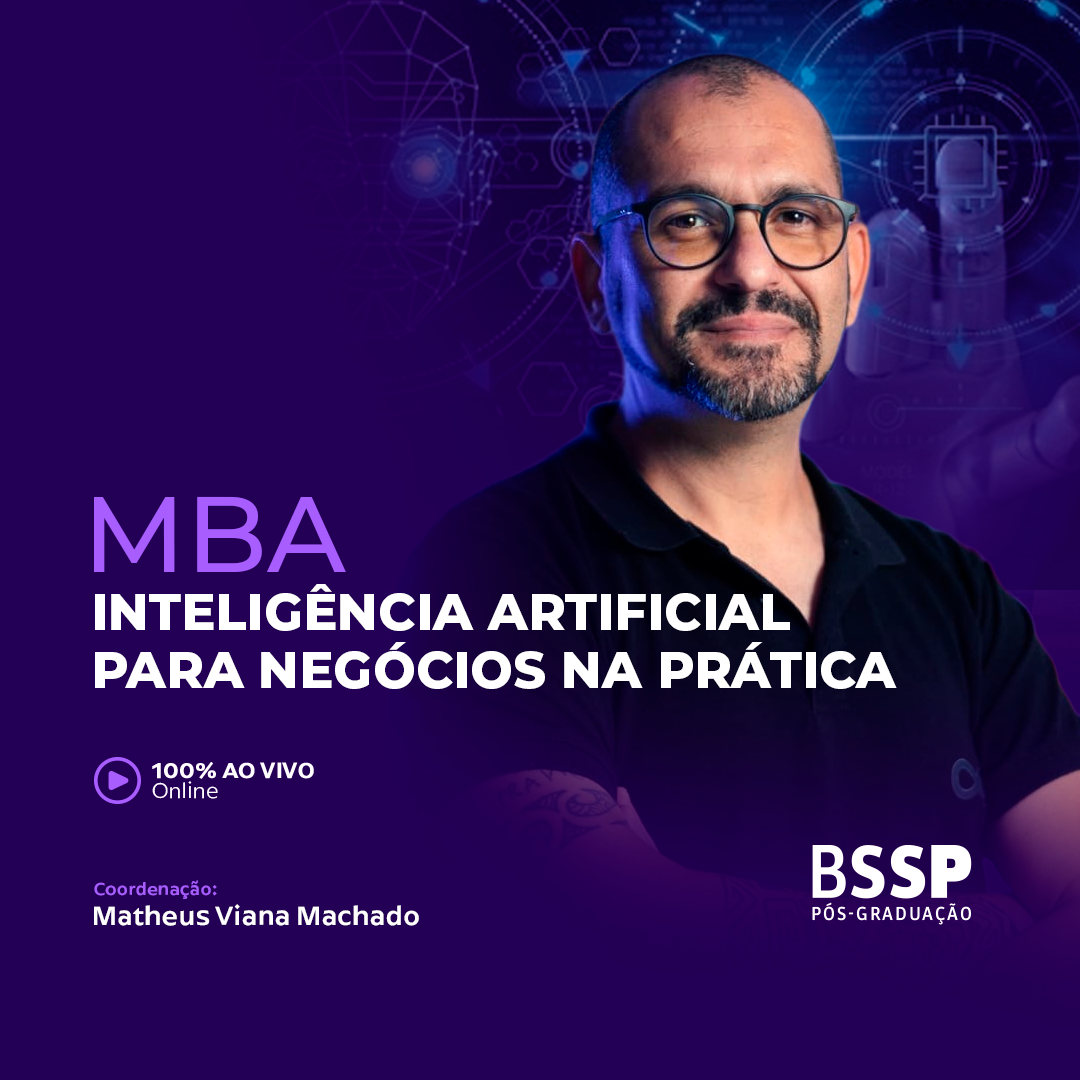 MBA Inteligência Artificial para Negócios na Prática da BSSP